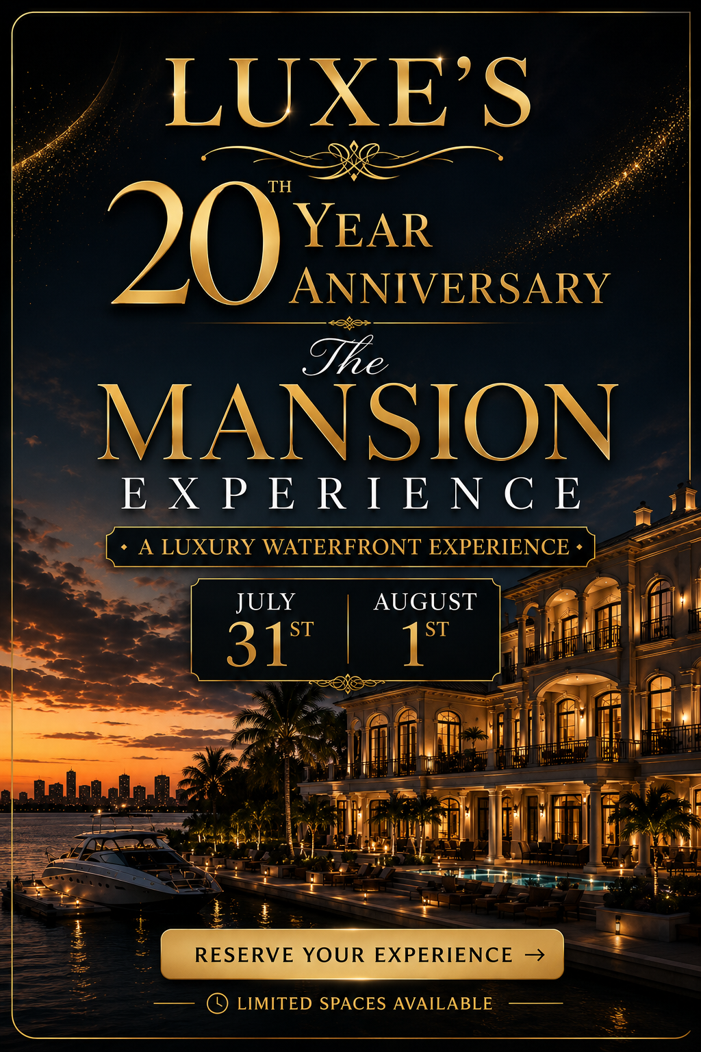 Luxe 20th Anniversary - The Mansion Experience